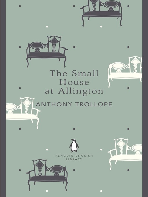 Title details for The Small House at Allington by Anthony Trollope - Wait list